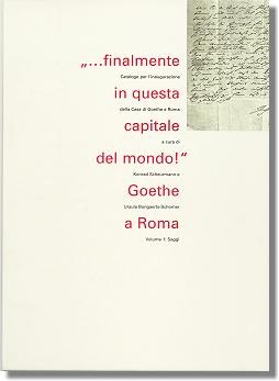 ... finalmente in questa capitale del mondo! Goethe a Roma