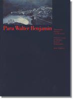 Para Walter Benjamin