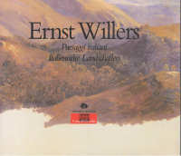 Ernst Willers. Italienische Landschaften