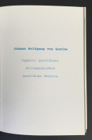Goethe / Grcic. Oggetti Quotidiani / Alltagsobjekte / Quotidian Objects