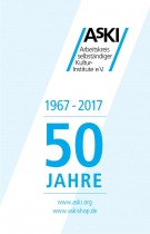 Kulturinstitute im Horizontwandel : 50 Jahre AsKI e.V.