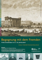 Begegnung mit dem Fremden. Frühe Orientbilder im 17. - 19. Jahrhundert